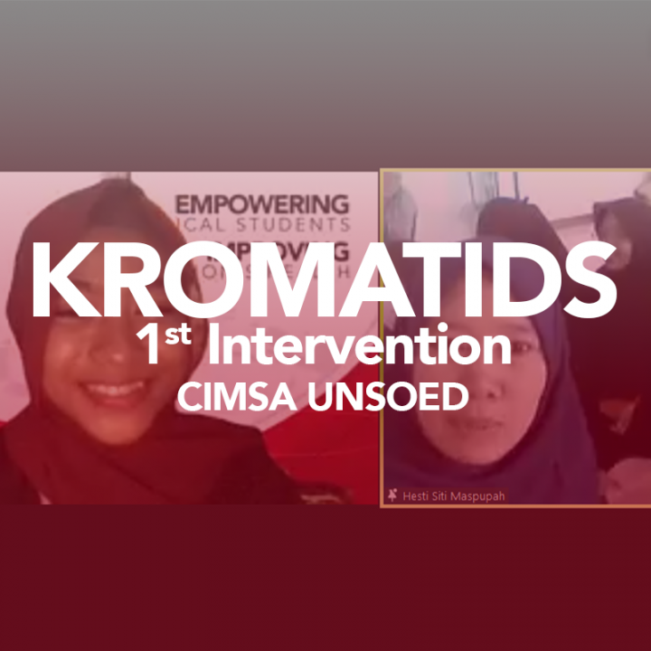KROMATIDS 1st Intervention | CIMSA UNSOED
