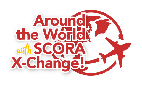 Around the World with SCORA X-Change!
